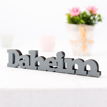 Schriftzug Daheim
