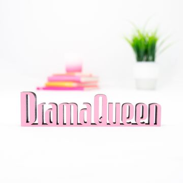 Schriftzug Drama Queen