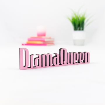 Schriftzug Drama Queen