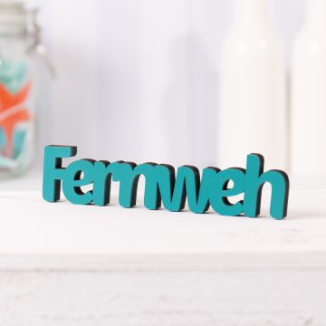 Dekoschriftzug "Fernweh"