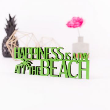 3D-Schriftzüge Happiness is a day at the beach