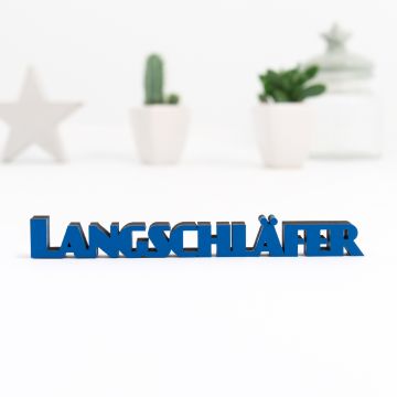 Dekoschriftzug "Langschläfer"