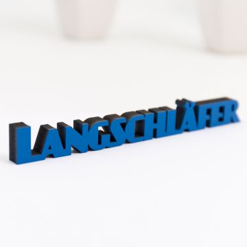 Dekoschriftzug "Langschläfer"