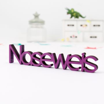 Schriftzug Naseweis