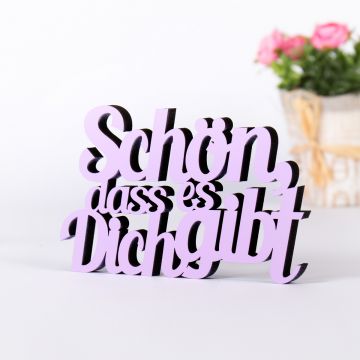 schön, dass es dich gibt schriftzug deko