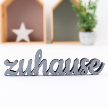 Dekoschriftzug Zuhause