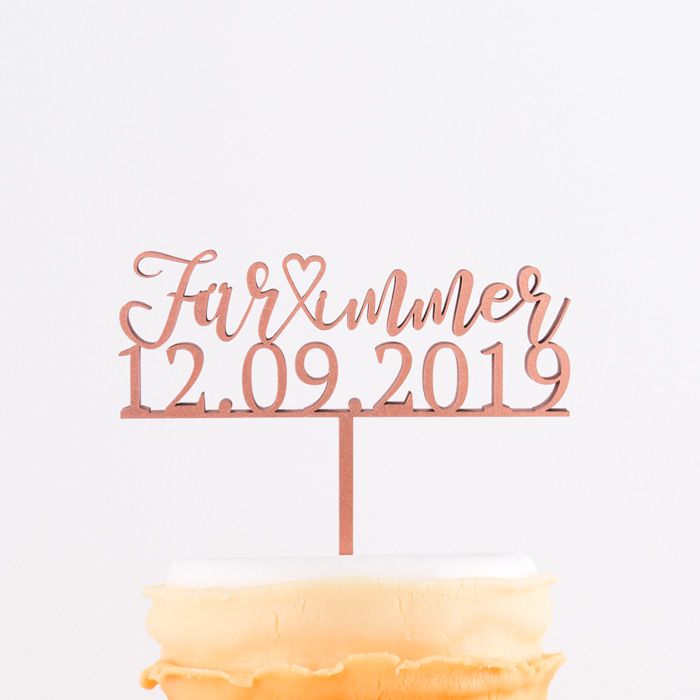 Cake Topper - Für immer mit Datum