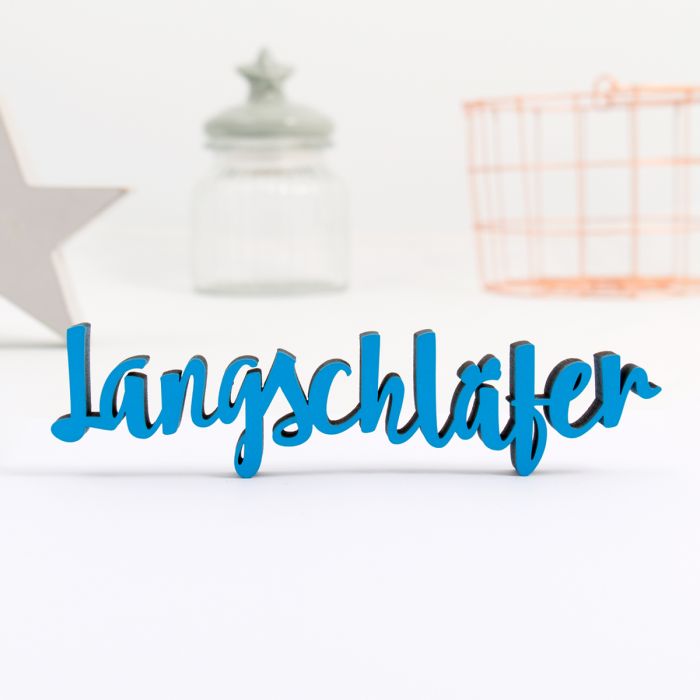 Dekoschriftzug "Langschläfer"